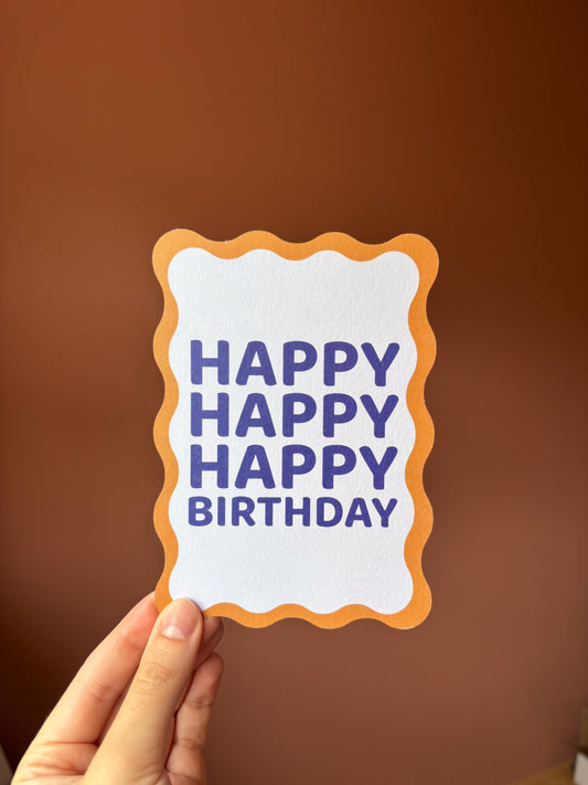Happy Happy Happy Birthday
